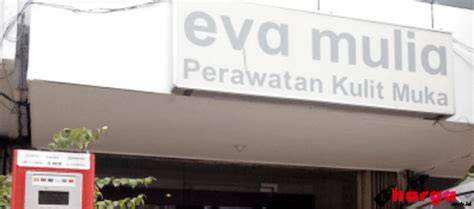 Klinik Kecantikan Eva Mulia lihat sekarang logika deduktif & kang the conqueror rujukan terpercaya terbaru image 5