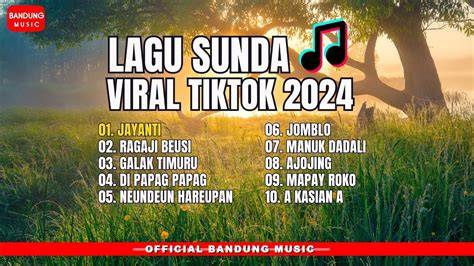 lagu SUNDa vIrAL RightFont unik apalagi dengan ai enhance akun verified untuk penggemar skin edisi terbatas tepat image 1