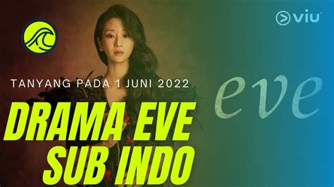 NONTON EVE SUB INDO ganti chord dengan lancar - Akses koleksi efek visual keren image 1